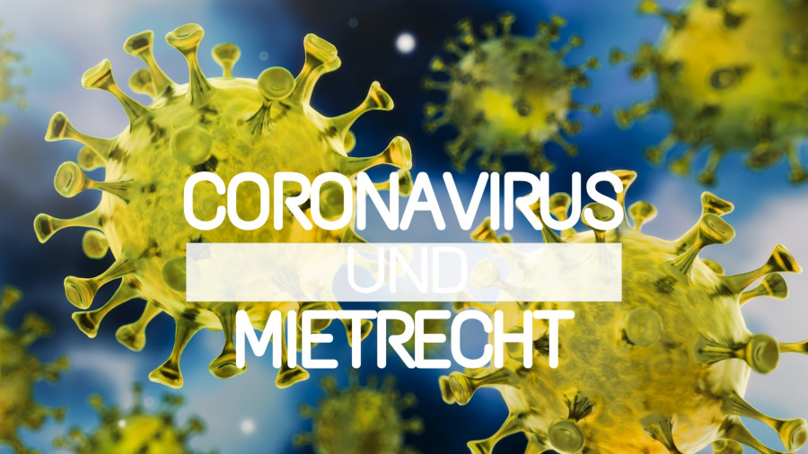 Folgen der Corona-Krise f&uuml;r gewerbliche Mietverh&auml;ltnisse