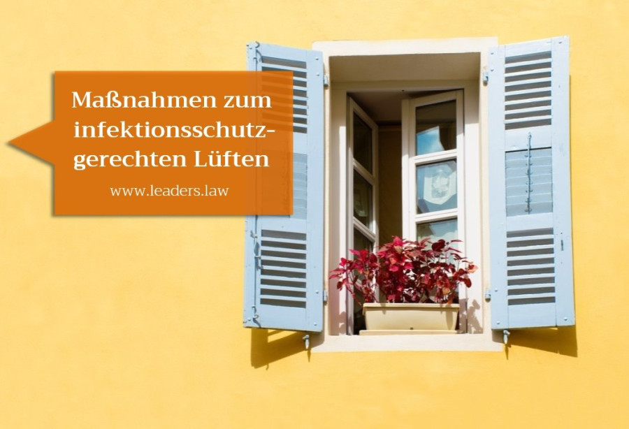 Infektionsschutzgerechtes L&uuml;ften in Zeiten der Corona-Pandemie