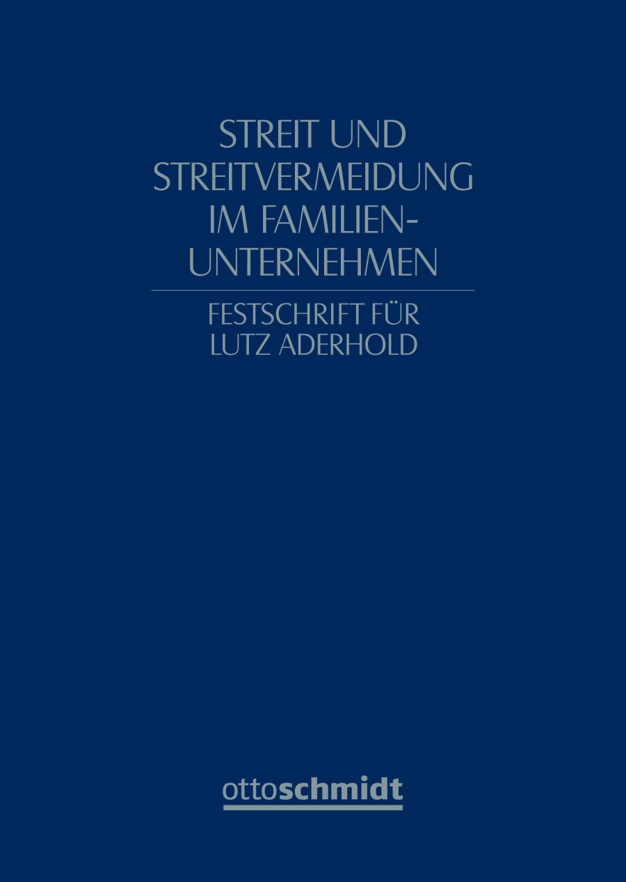 Mediation &ndash; Ein Verfahren zur Vermeidung und Beilegung von Streit in Unternehmerfamilien und Familienunternehmen